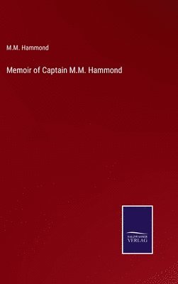 bokomslag Memoir of Captain M.M. Hammond