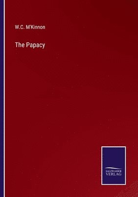 The Papacy 1