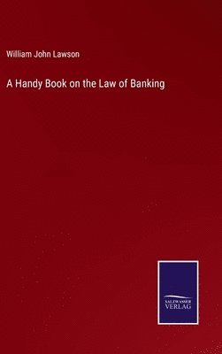bokomslag Handy Book on the Law of Banking