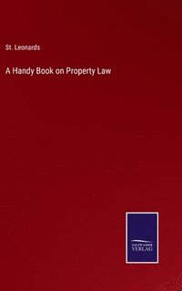 bokomslag A Handy Book on Property Law