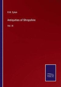 bokomslag Antiquities of Shropshire