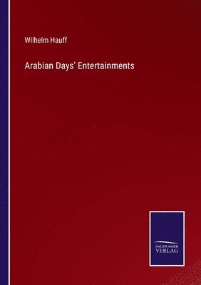 bokomslag Arabian Days' Entertainments