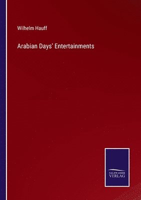 Arabian Days' Entertainments
