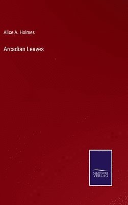 Arcadian Leaves 1