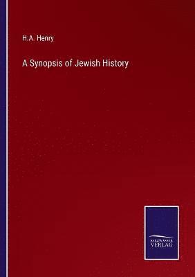 bokomslag Synopsis of Jewish History