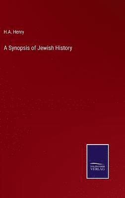 bokomslag A Synopsis of Jewish History