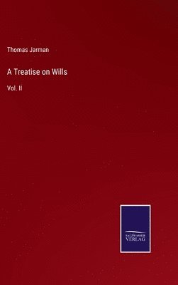 bokomslag A Treatise on Wills