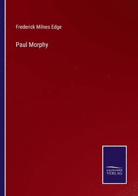 Paul Morphy 1