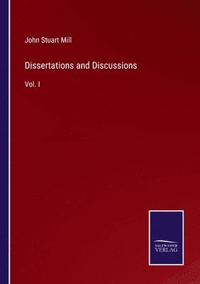 bokomslag Dissertations and Discussions