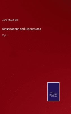 bokomslag Dissertations and Discussions