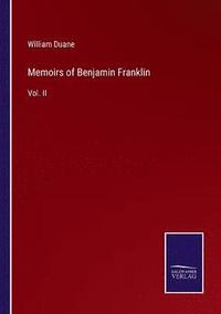 bokomslag Memoirs of Benjamin Franklin