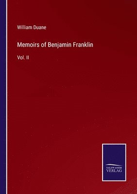 bokomslag Memoirs of Benjamin Franklin