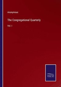 bokomslag The Congregational Quarterly