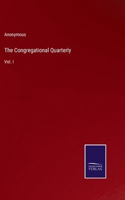 bokomslag The Congregational Quarterly