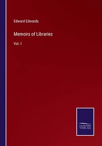 bokomslag Memoirs of Libraries