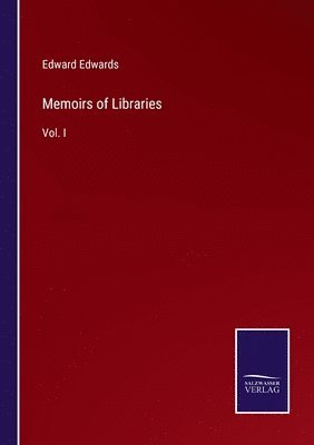 bokomslag Memoirs of Libraries