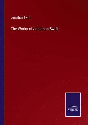 The Works of Jonathan Swift 1