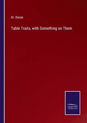 Table Traits, with Something on Them 1