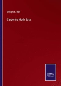 bokomslag Carpentry Mady Easy