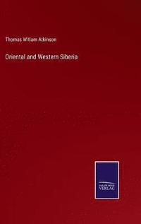 bokomslag Oriental and Western Siberia