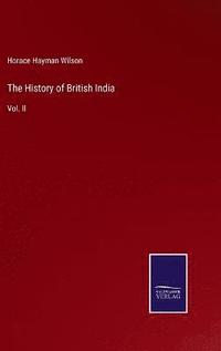 bokomslag The History of British India