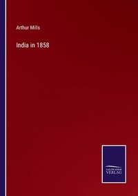 bokomslag India in 1858