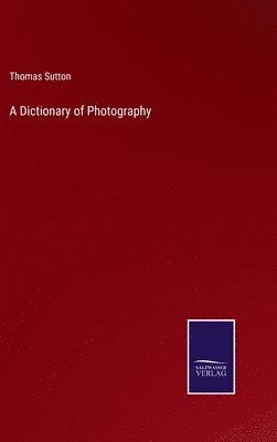 A Dictionary of Photography 1