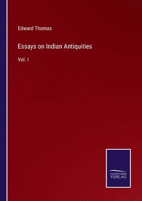 bokomslag Essays on Indian Antiquities