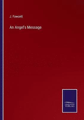 J Fawcett, J. Fawcett - Angel's Message, Häftad