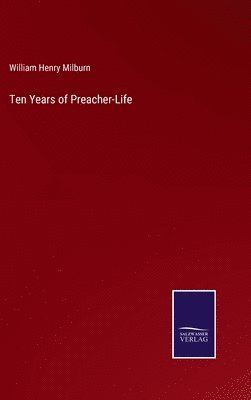 bokomslag Ten Years of Preacher-Life