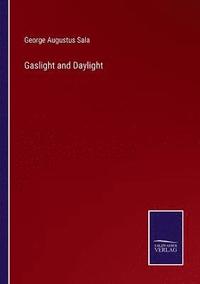 bokomslag Gaslight and Daylight