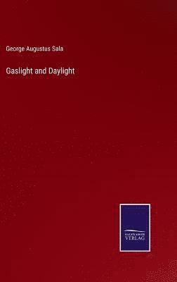 Gaslight and Daylight 1