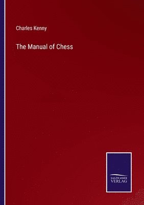 The Manual of Chess 1
