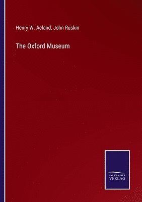 The Oxford Museum 1