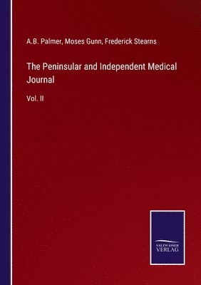 bokomslag The Peninsular and Independent Medical Journal