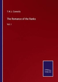 bokomslag The Romance of the Ranks