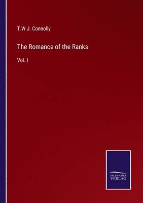 T W J Connolly - Romance of the Ranks, Häftad