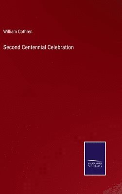Second Centennial Celebration