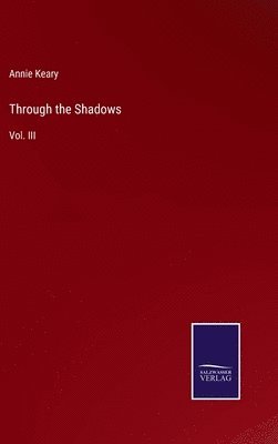 Through the Shadows 1