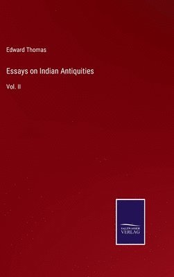 bokomslag Essays on Indian Antiquities