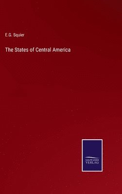 bokomslag The States of Central America