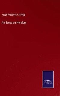 bokomslag Essay on Heraldry