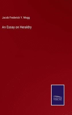 bokomslag Essay on Heraldry