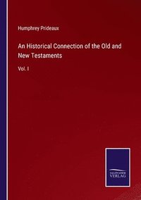 bokomslag An Historical Connection of the Old and New Testaments