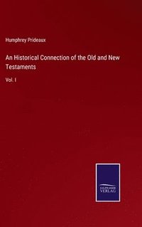 bokomslag An Historical Connection of the Old and New Testaments