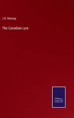 bokomslag The Canadian Lyre