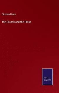 bokomslag The Church and the Press