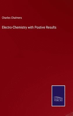 Electro-Chemistry with Postive Results 1