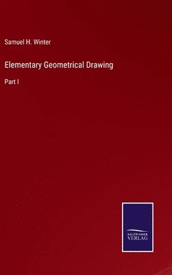 Elementary Geometrical Drawing 1