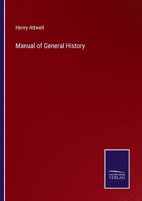 bokomslag Manual of General History